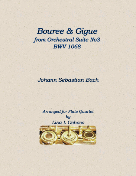 Bouree and Gigue from Orchestral Suite No3 BWV1068 for Flute Quartet image number null