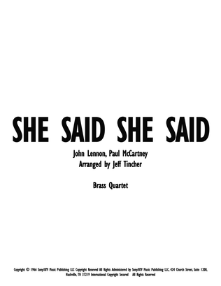 She Said She Said