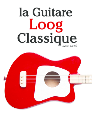 Book cover for La Guitare Loog Classique