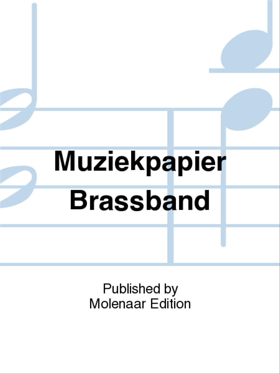 Muziekpapier Brassband