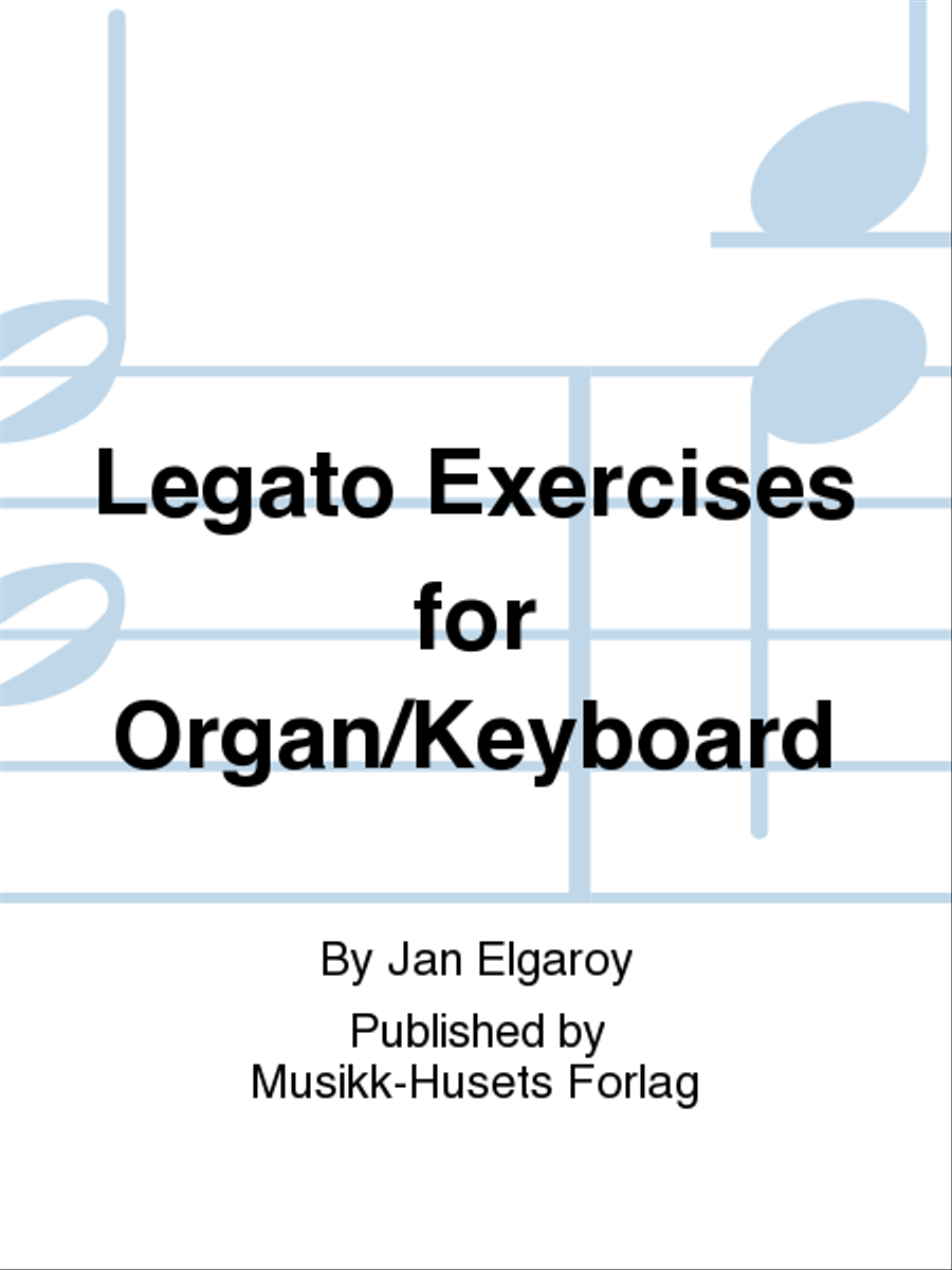 Legato Exercises for Organ/Keyboard Organ scores gallery preview page 1