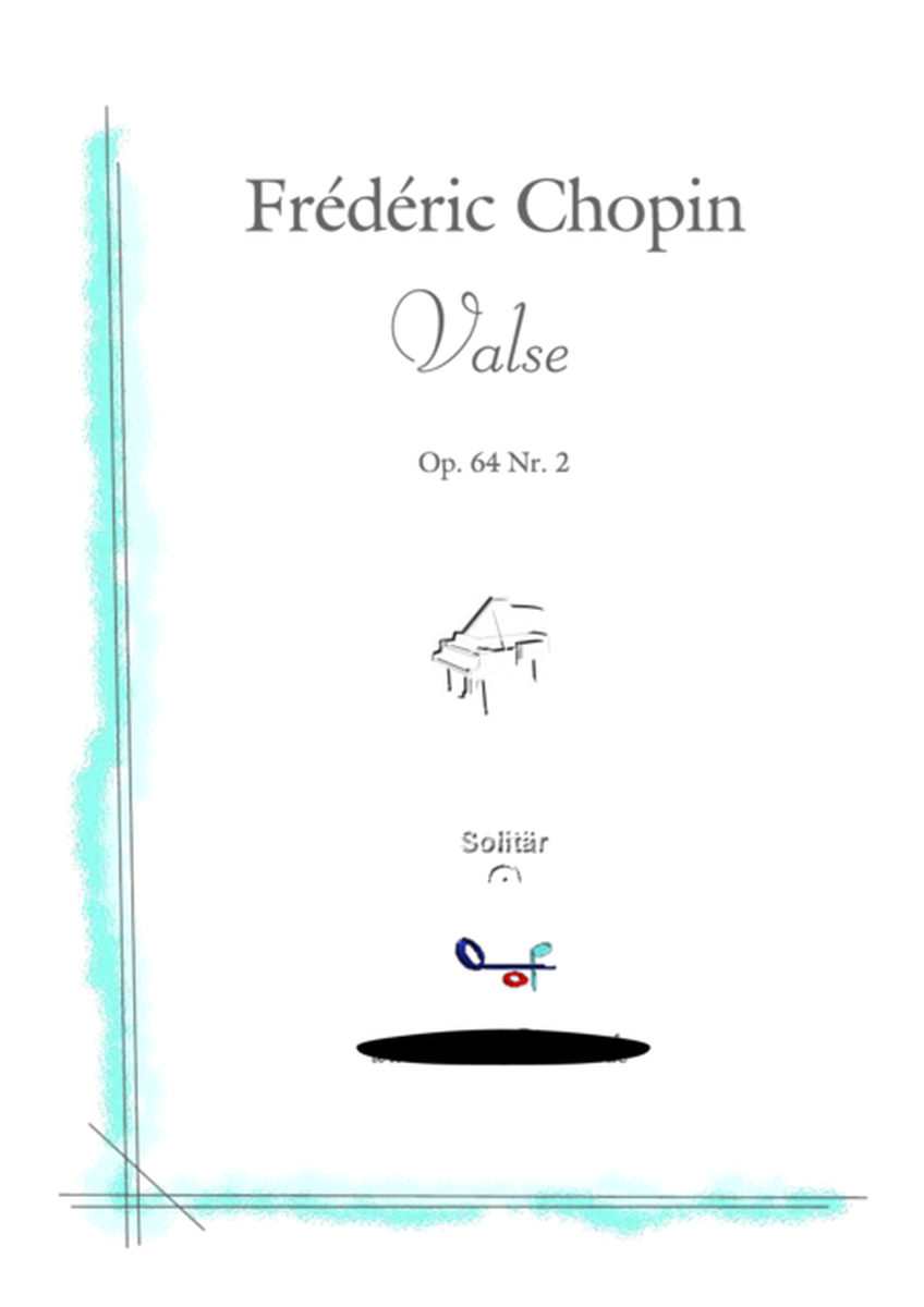 Valse Op. 64 no. 2 for Piano