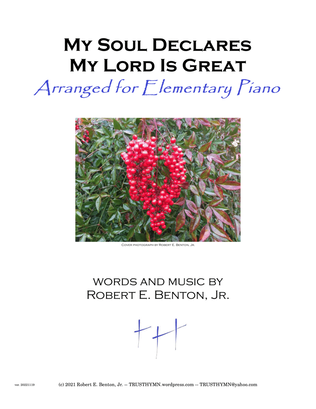 Book cover for My Soul Declares My Lord Is Great (arranged for Elementary Piano)