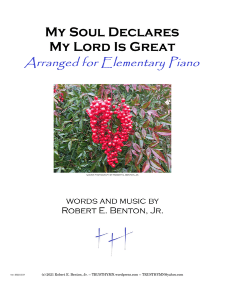 My Soul Declares My Lord Is Great (arranged for Elementary Piano) image number null