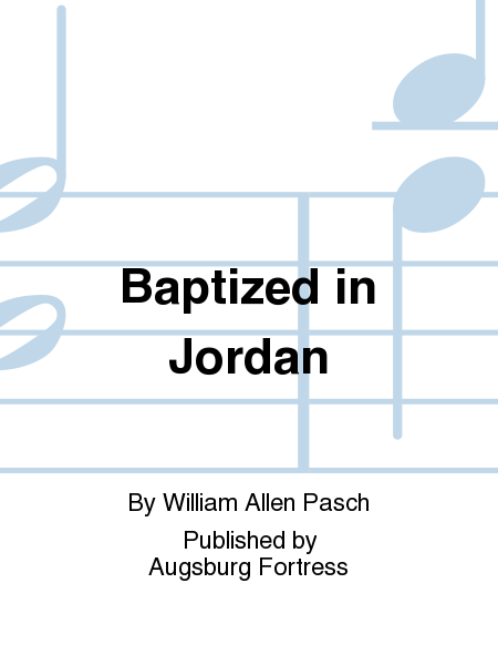 Baptized in Jordan