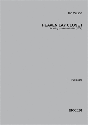 Book cover for Heaven Lay Close I