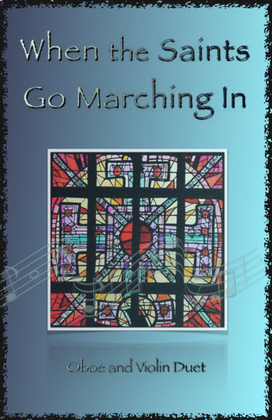 Book cover for When the Saints Go Marching In, Gospel Song for Oboe and Violin Duet