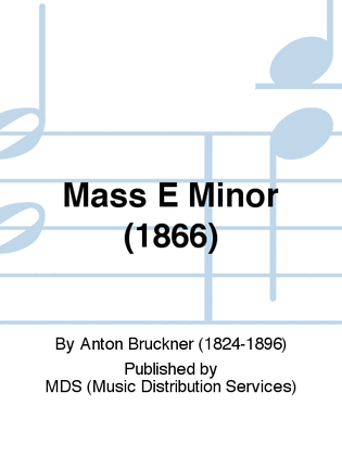 Mass E minor (1866)