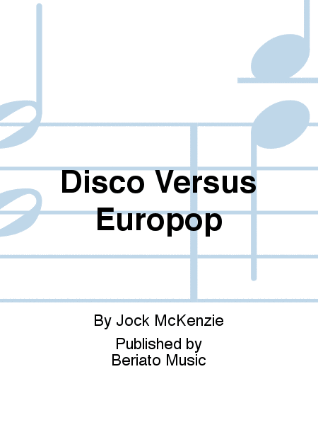Disco Versus Europop Orchestra - Sheet Music