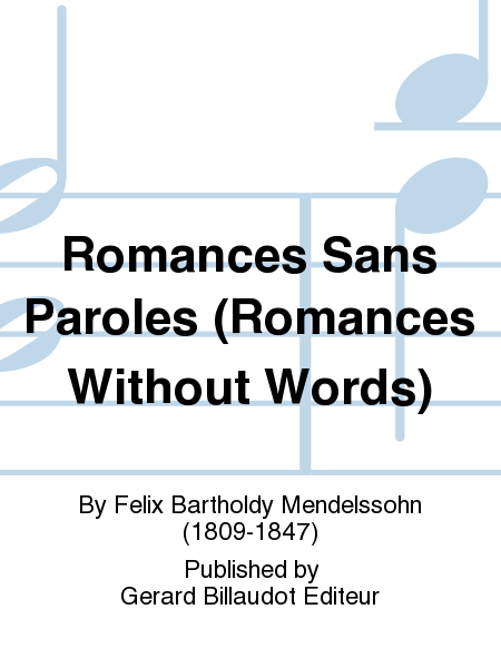 Romances Sans Paroles (Romances Without Words)