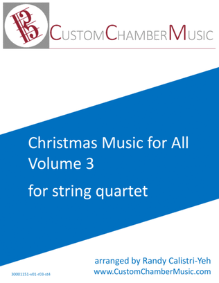 Book cover for Christmas Carols for All, Volume 3 (for String Quartet)