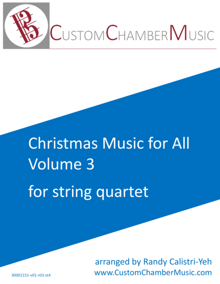 Christmas Carols for All, Volume 3 (for String Quartet) by Various String Quartet - Digital Sheet Music