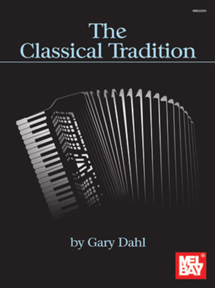 Book cover for The Classical Tradition For Accordion