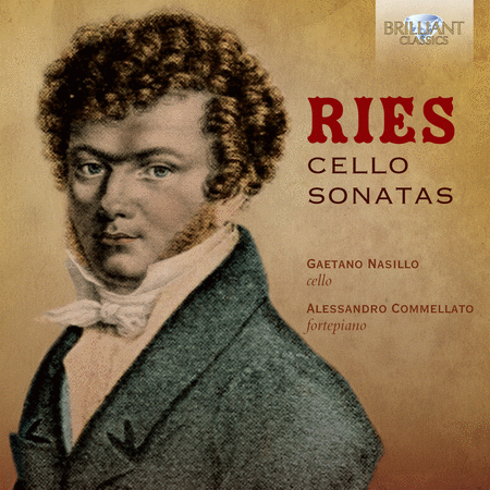 Ferdinand Ries: Cello Sonatas
