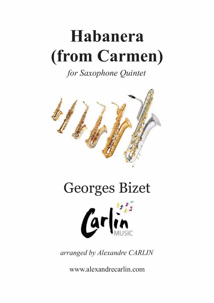 Habanera (from Carmen) by Georges Bizet - Arranged for Saxophone Quintet or Ensemble image number null