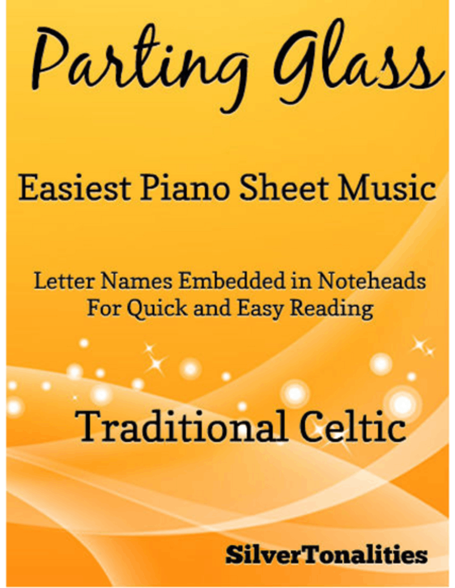 Parting Glass Easiest Piano Sheet Music