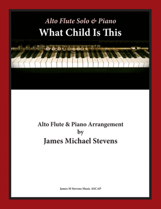 Book cover for What Child Is This - Christmas Alto Flute & Piano