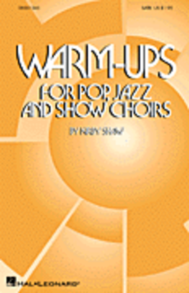 Book cover for Warm-Ups for Pop, Jazz and Show Choirs