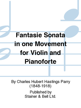 Fantasie Sonata in one Movement for Violin and Pianoforte