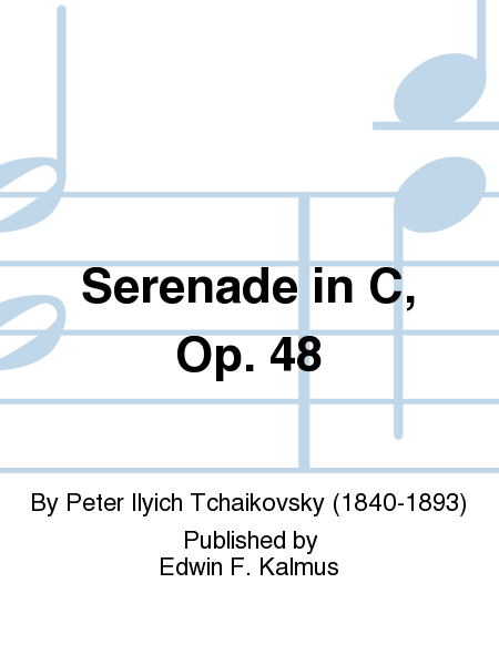 Serenade in C, Op. 48