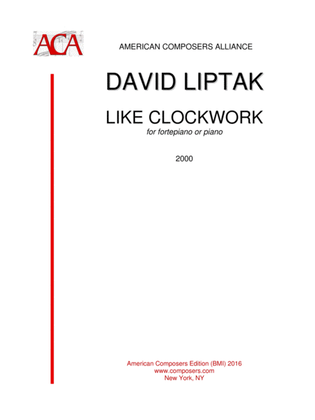 [Liptak] Like Clockwork