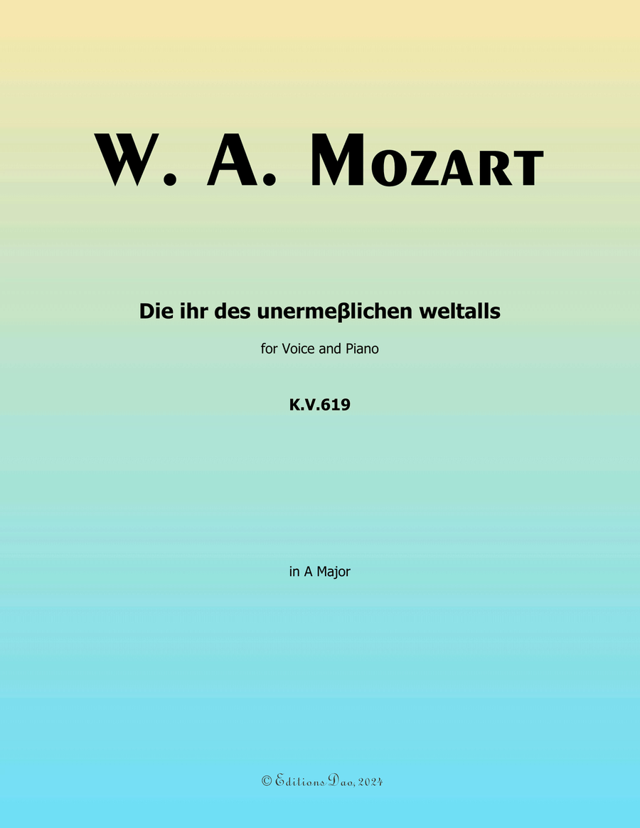 Die ihr des unermeβlichen weltalls, by Mozart, K.V.619, in A Major Piano, Vocal scores gallery preview page 1
