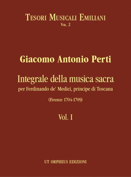 Complete Sacred Music for Ferdinando de’ Medici, Prince of Tuscany (Firenze 1704-1709)
