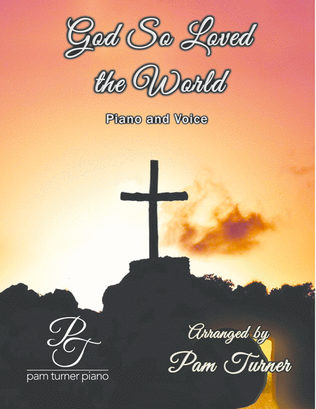 Book cover for God So Loved the World (Stainer) Piano and Voice (Key of C)
