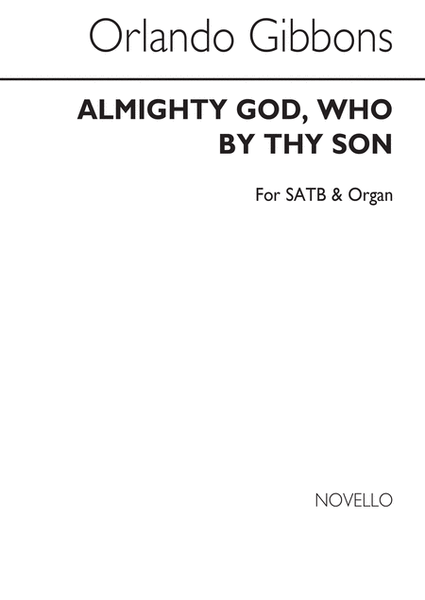 Almighty God, Who By Thy Son