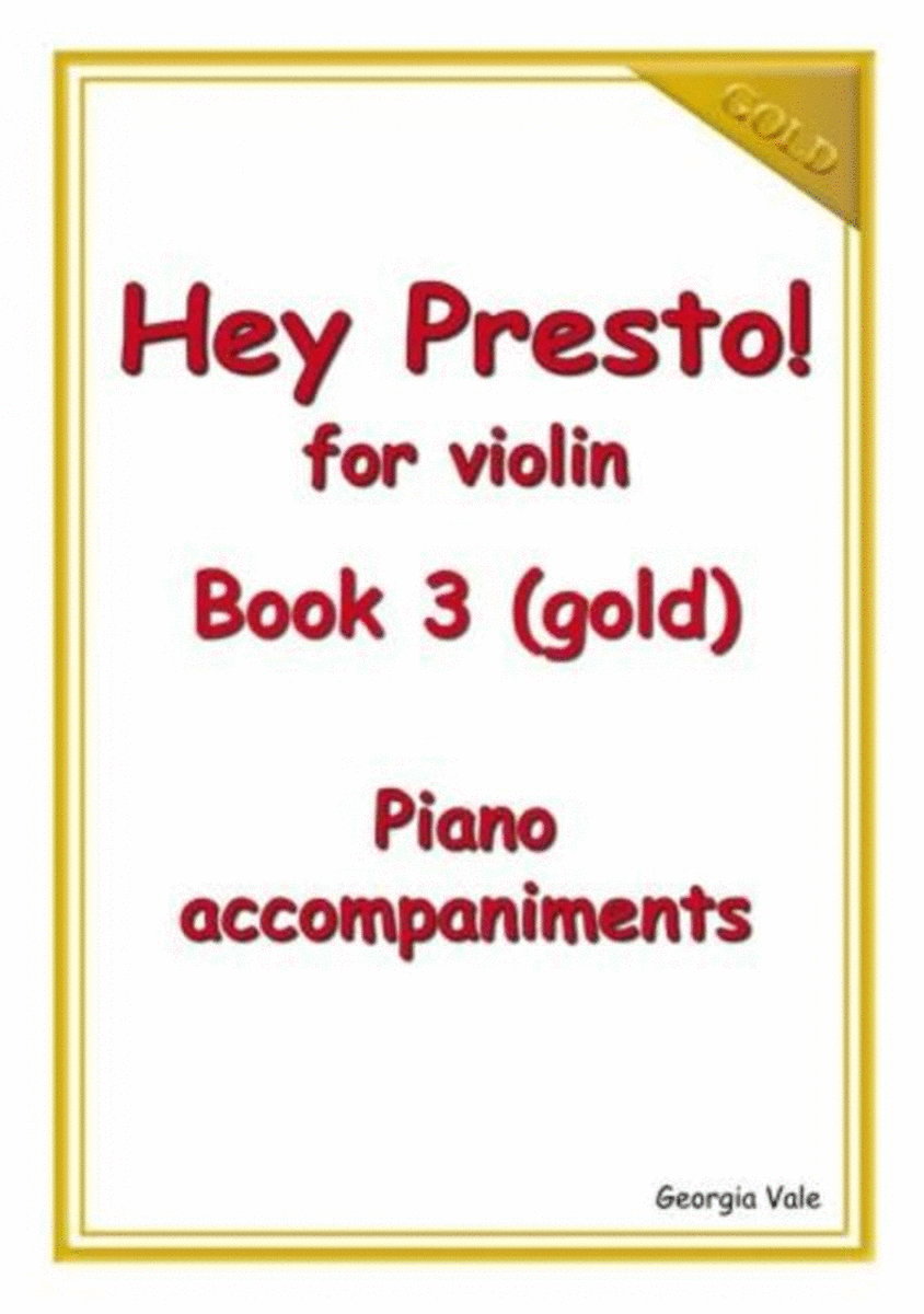 Hey Presto! For Violin Book 3 Piano Accompaniments