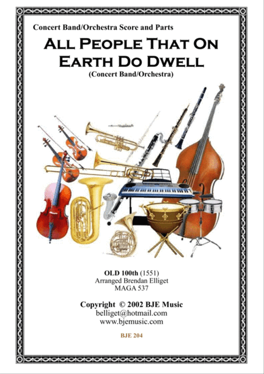 All People On Earth Do Dwell - Concert Band - Orchestra Score and Parts PDF