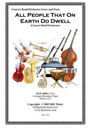 All People On Earth Do Dwell - Concert Band - Orchestra Score and Parts PDF