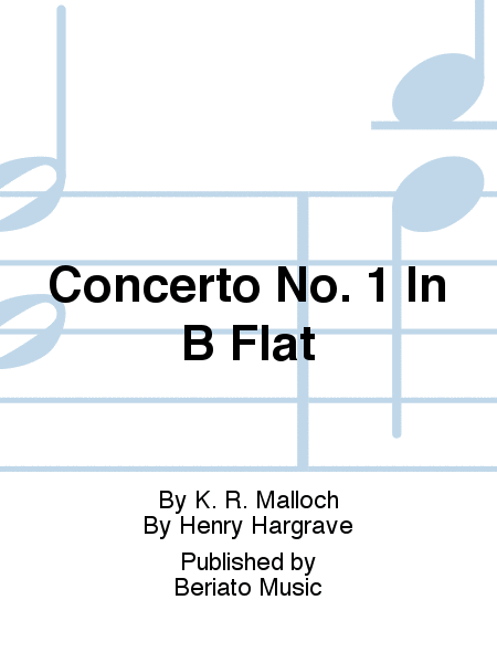 Concerto No. 1 In B Flat