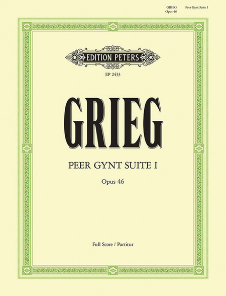 Peer Gynt Suite No. 1 Op. 46