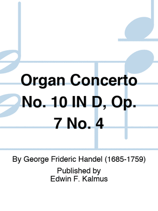 Book cover for Organ Concerto No. 10 IN D, Op. 7 No. 4