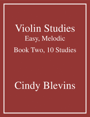 Violin Studies, Easy, Melodic, Book Two, 10 Studies