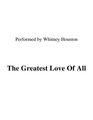 The Greatest Love Of All