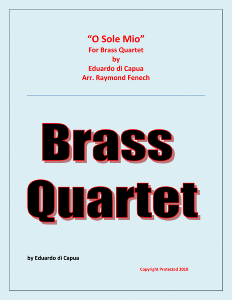 O Sole Mio - Brass Quartet (2 B Flat Trumpets, Horn in F and Tuba) image number null