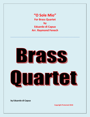 O Sole Mio - Brass Quartet (2 B Flat Trumpets, Horn in F and Tuba)