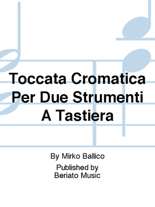 Book cover for Toccata Cromatica Per Due Strumenti A Tastiera