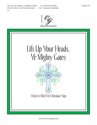 Lift Up Your Heads Ye Mighty Gates (2-3 Octaves)