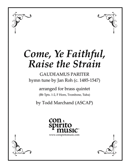 Come, Ye Faithful, Raise the Strain - brass quintet image number null