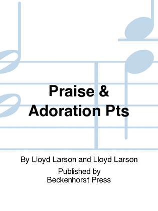 Book cover for Praise & Adoration Pts