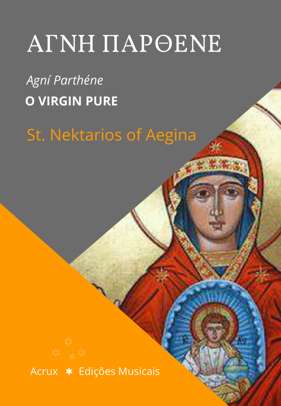 Agní Parthéne - Αγνή Παρθένε [O Virgin Pure] - St. Nektarios of Aegina 4-Part scores gallery preview page 1