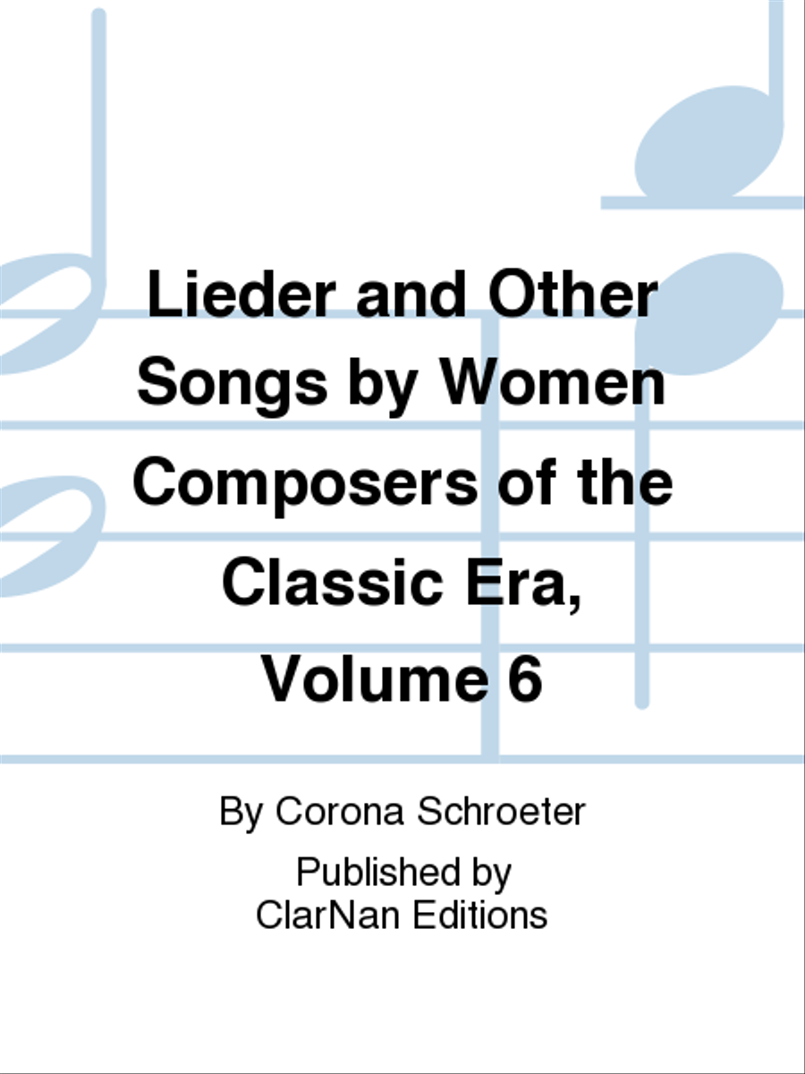 Lieder and Other Songs by Women Composers of the Classic Era, Volume 6 Voice Solo scores gallery preview page 1