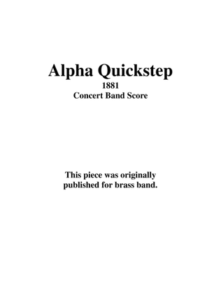 Alpha Quickstep - 1881 for Concert Band