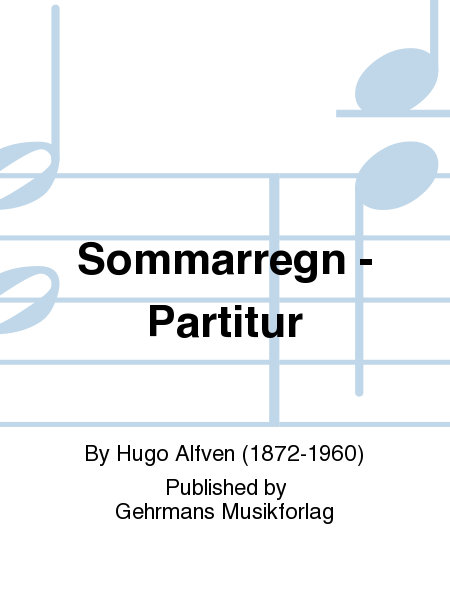 Sommarregn - Partitur