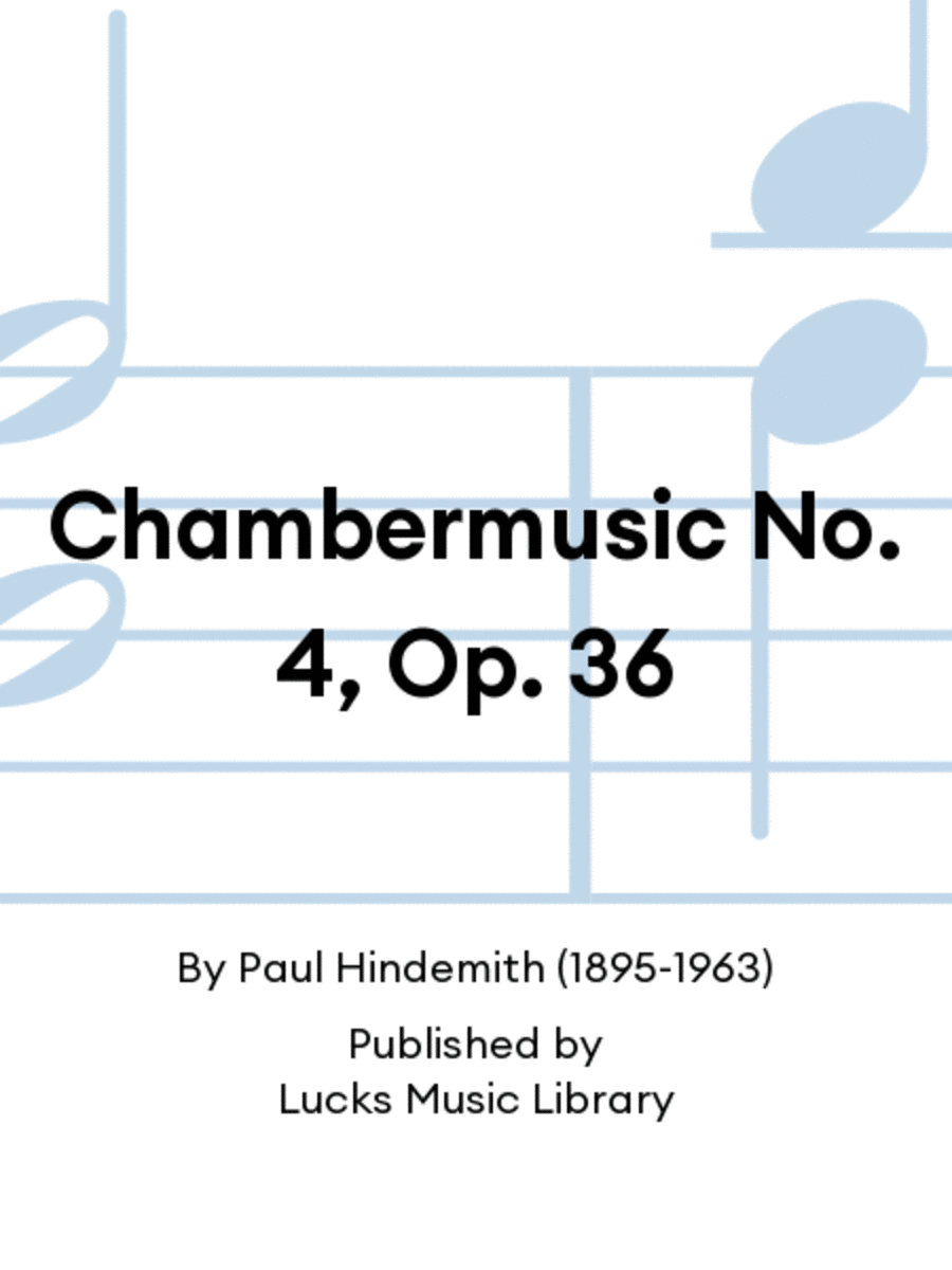 Chambermusic No. 4, Op. 36 Score scores gallery preview page 1