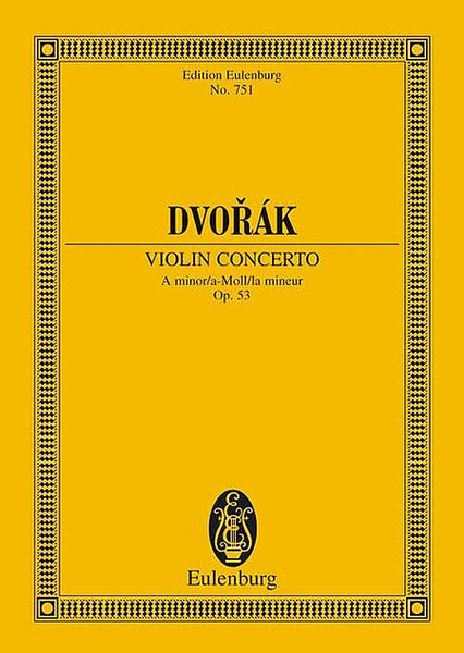 Violin Concerto in A Minor, Op. 53 by Antonin Dvorak Violin Solo - Sheet Music