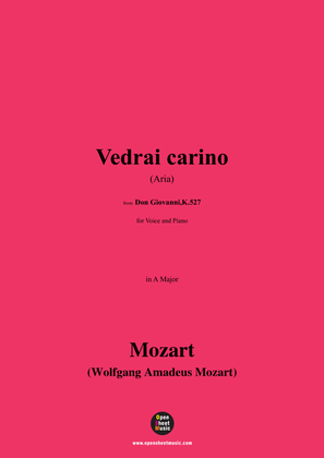W. A. Mozart-Vedrai carino(Aria),in A Major